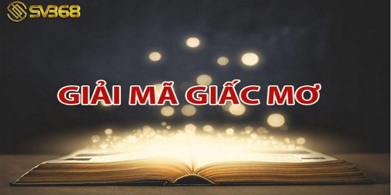 Giải mã giấc mơ