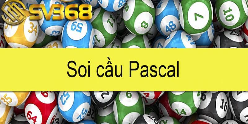 Soi cầu Pascal